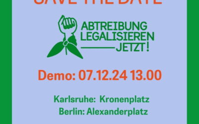 Abtreibung legalisieren – Jetzt! Aufruf zur Demonstration